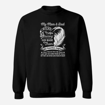 My Mom And Dad Were So Amazing In Memory Of Parents Sweat Shirt - Seseable