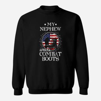 My Nephew Wears Combat Boots Shirt Military Soldier Gift Sweat Shirt - Seseable