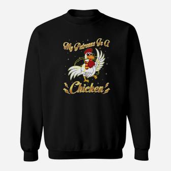 My Patronus Is A Chicken Harry Animals Potter Dad Mom Sweat Shirt - Seseable