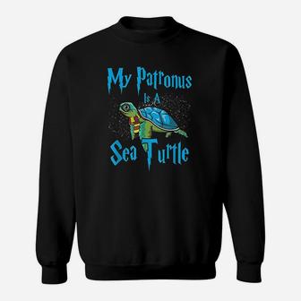 My Patronus Is A Sea Turtle Funny Wizard Magic Lover Gifts Sweatshirt - Seseable