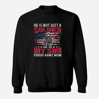 My Son Is A Soldier Hero Proud Army Mom Sweat Shirt - Seseable