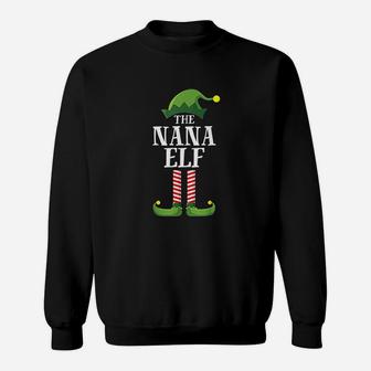 Nana Elf Matching Family Group Christmas Party Sweat Shirt - Seseable