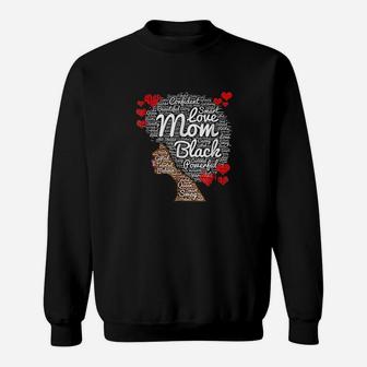 Natural Hair Strong Black Mother Sweat Shirt - Seseable