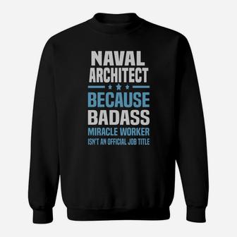 Naval Architect Tshirt Sweat Shirt - Seseable