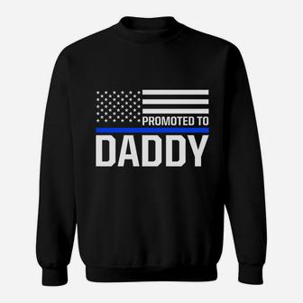 New First Time Dad To Be Daddy Police Law Enforcement Sweat Shirt - Seseable