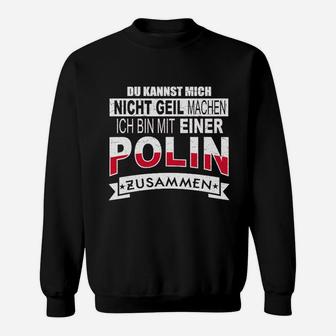 Nicht Geil Machen Polin Sweatshirt - Seseable