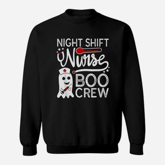 Night Shift Nurse Boo Crew Halloween Costume Ghost Rn Nurse Sweat Shirt - Seseable