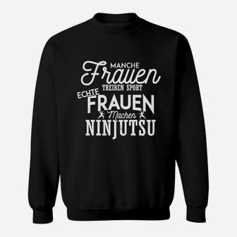 Ninjutsu Motivations-Sweatshirt für Damen, Schwarzes mit Spruch - Seseable