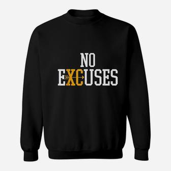 No Excuses Cross Country Track And Field Running Sweat Shirt - Seseable