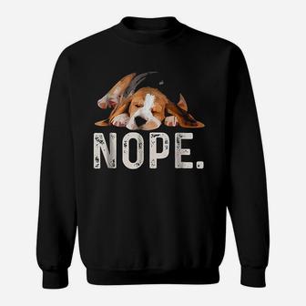Nope Lazy Beagle Dog Lovers Sweat Shirt - Seseable