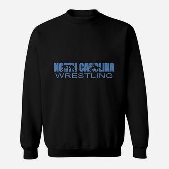 North Carolina Wrestling The Tarheel State Wrestler Gift Sweatshirt - Seseable