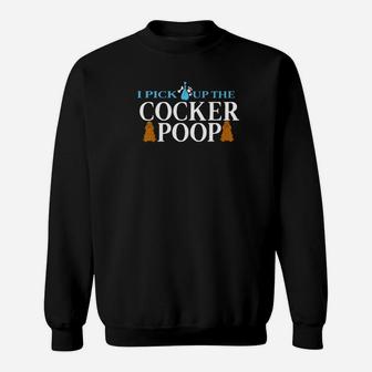 Novelty Fathers Day Dog Dad Funny Cocker Spaniel Papa Gift Premium Sweat Shirt - Seseable