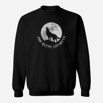 Odin Herrscht Über Valhalla Heulender Wolf Nordische Runen Sweatshirt - Seseable