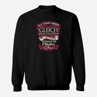 Oktoberfest Damen Sweatshirt Schwarz, Geburtstagsslogan Oktober - Seseable