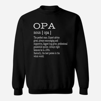 Opa Definition Grandpa Fathers Day Sweat Shirt - Seseable