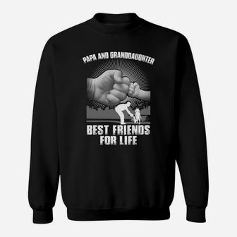 Papa And Granddaughter Best Friends For Life Sweat Shirt - Seseable