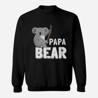Papa Bear Koala Bear, dad birthday gifts Sweat Shirt - Seseable
