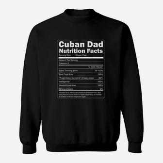 Papa Nutrition Facts Funny Cuban Dad Sweat Shirt - Seseable