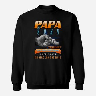 Papa und Sohn Herz & Seele Sweatshirt, Vater-Sohn-Motiv mit Spruch - Seseable