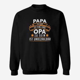 Papa Zu Sein Ist Eine Ehre Sweatshirt - Seseable