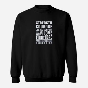 Parkinson Disease Awareness Strength Courage And Support Sweat Shirt - Seseable