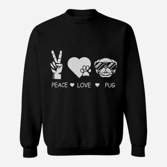 Peace Love Pug Dog Peace Sign Dog Lovers Hippie Sweatshirt - Seseable