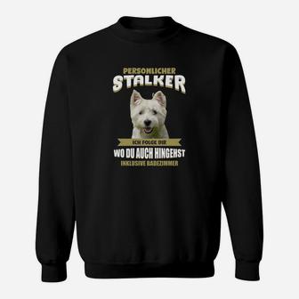 Persönlicher Stalker Hund Schwarzes Sweatshirt, Lustig für Haustierfreunde - Seseable