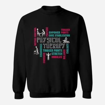 Physical Therapy Word Cloud Physical Therapist Sweat Shirt - Seseable