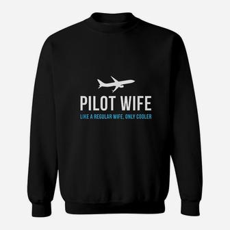 Pilot Wife Funny Cute Airplane Aviation Gift Sweat Shirt - Seseable