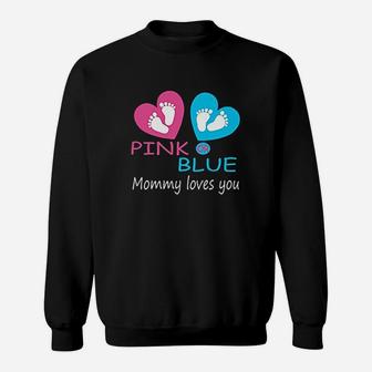 Pink Or Blue Mommy Love Gender Reveal Shower Sweat Shirt - Seseable