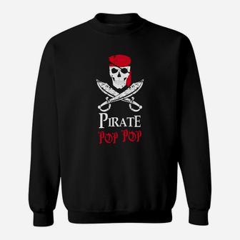 Pirate Pop Pop Halloween Skeleton Dad Eye Patch Sweat Shirt - Seseable