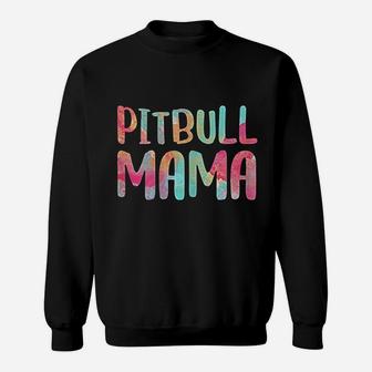 Pitbull Mama Mothers Day Gift Sweat Shirt - Seseable
