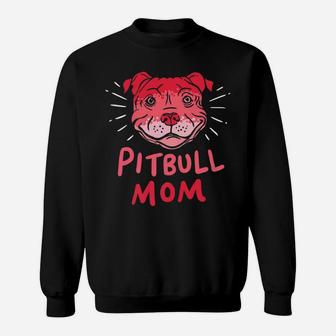 Pitbull Mom Funny Dog Lover Pit Bull Mother Sweat Shirt - Seseable