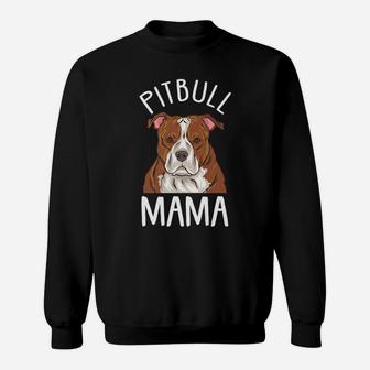 Pitbull Mom Pitbull Mama Sweat Shirt - Seseable