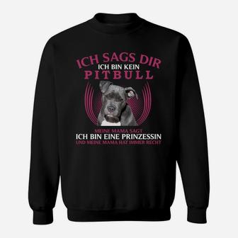Pitbull Prinzessin Nur Online Sweatshirt - Seseable