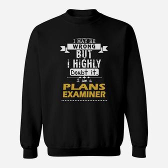 Plans Examiner Dout It Sweat Shirt - Seseable