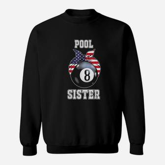Pool Sister Jersey Family Gift For Billiard Players Sweat Shirt - Seseable