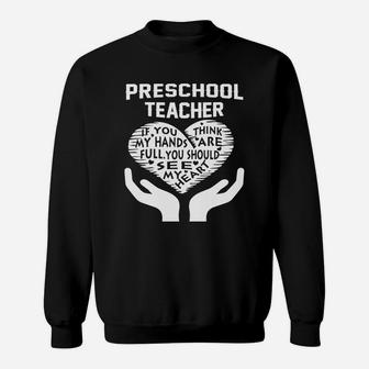 Preschool Teacher Sweat Shirt - Seseable