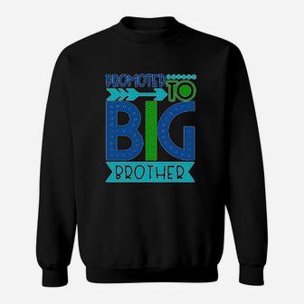 Promoted To Big Brother And Big Sister Sweat Shirt | Seseable UK