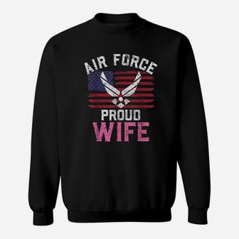 Proud Air Force Wife American Flag Veteran Gift Sweat Shirt - Seseable