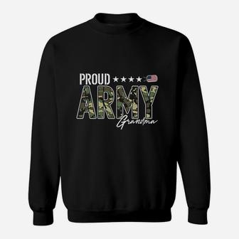 Proud Army Grandma For Grandmothers Of Soldiers Sweat Shirt - Seseable
