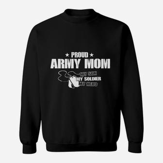 Proud Army Mom My Son Soldier Hero Sweat Shirt - Seseable