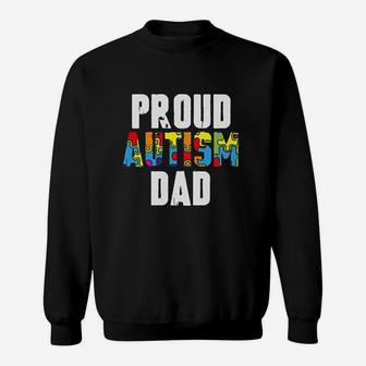 Proud Dad Awareness Dad Gifts For Him Sweat Shirt - Seseable