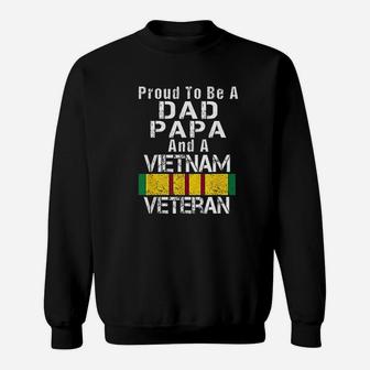 Proud Dad Papa Vietnam Veteran Vintage Military Sweat Shirt - Seseable