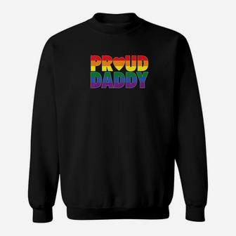 Proud Daddy Lgbt Parent Gay Pride Fathers Day Premium Sweat Shirt - Seseable