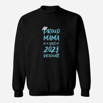 Proud Mama Of A Class Of 2021 Mom Grandma Graduation Sweat Shirt | Seseable UK