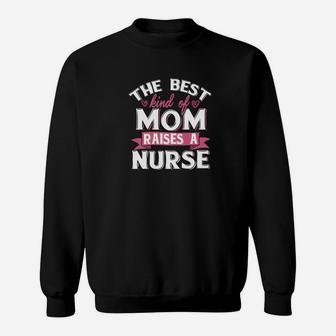 Proud Mom Of A Nursing Student Nurse Sweat Shirt - Seseable