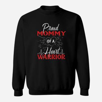 Proud Mommy Of A Heart Warrior Chd Awareness Sweat Shirt - Seseable