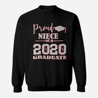 Proud Niece Of A 2020 Graduate Graduation Sweatshirt - Seseable