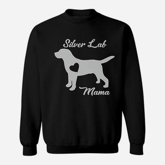 Proud Silver Lab Mama Mom Labrador Retriever Gifts For Women Sweat Shirt - Seseable